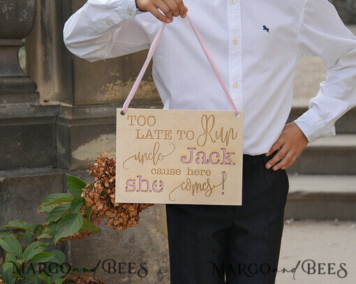 FLOWER GIRL / Page Boy SIGNS wood too late to run uncle cause here she comes Personalised wooden wedding sign, Wooden Page boy sign, Wood Engraved flower girl sign, flower girl wedding day sign, rustic wedding decor for flower girl, daddy here comes mummy, here comes the bride